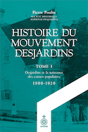 Histoire du mouvement Desjardins, t. 01